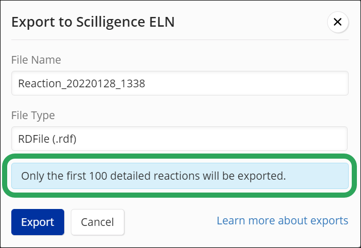 _SFn-ExportELN-Reactions-ScilligenceWindow-First500Message.png