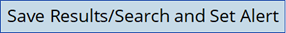 SaveResultsSearchAndSetAlert.png